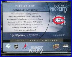 2011-12 The Cup Property Of Patrick Roy Game Used Stick Nameplate 1/1 Hof