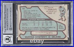 Oilers Wayne Gretzky Signed 1979 Topps #18 Rookie Card Auto 10! BAS Slabbed